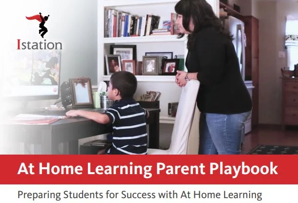 Istation's At Home Parent Playbook